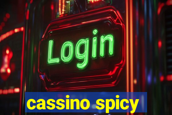 cassino spicy